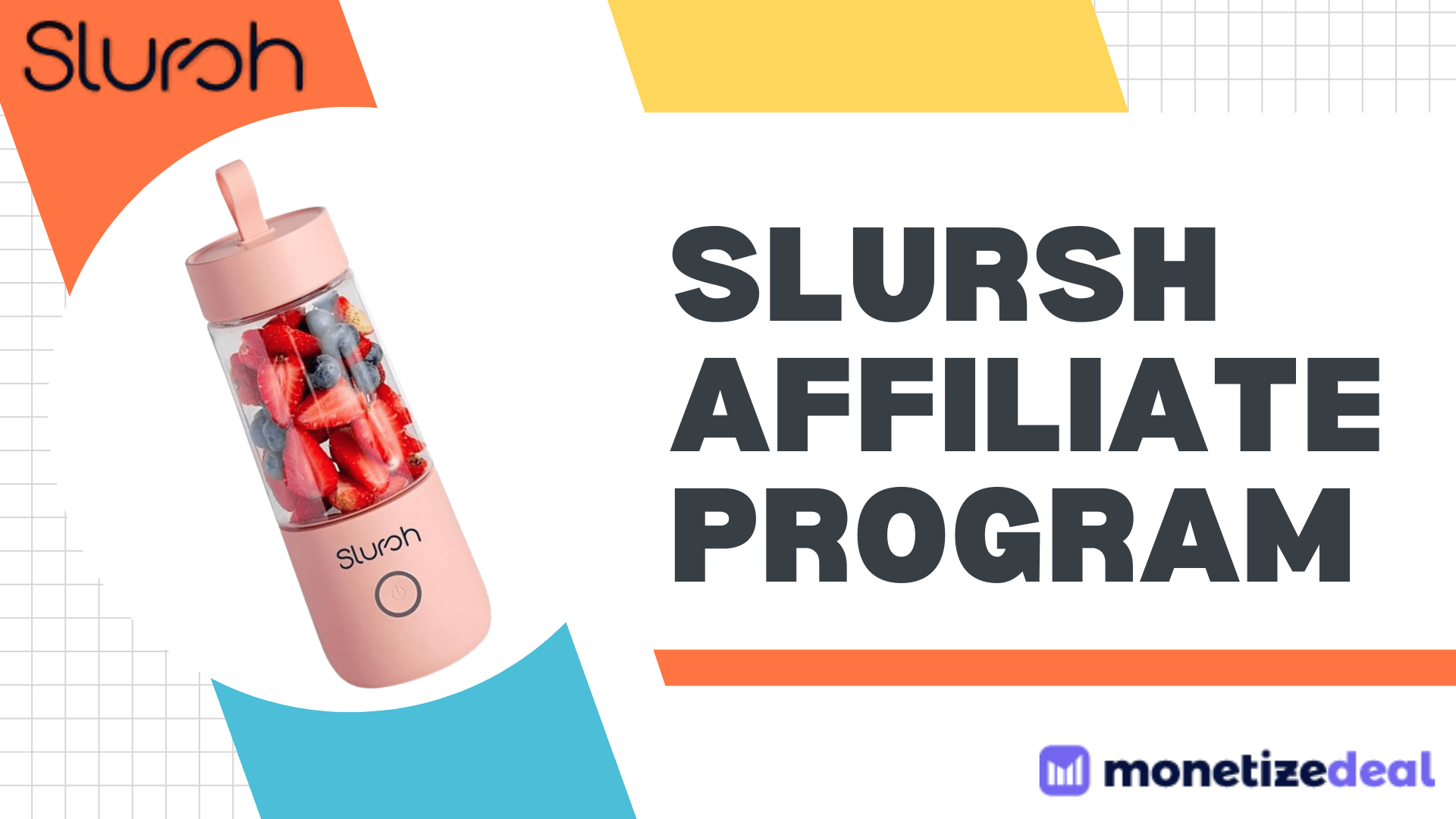 Slursh Affiliate Program