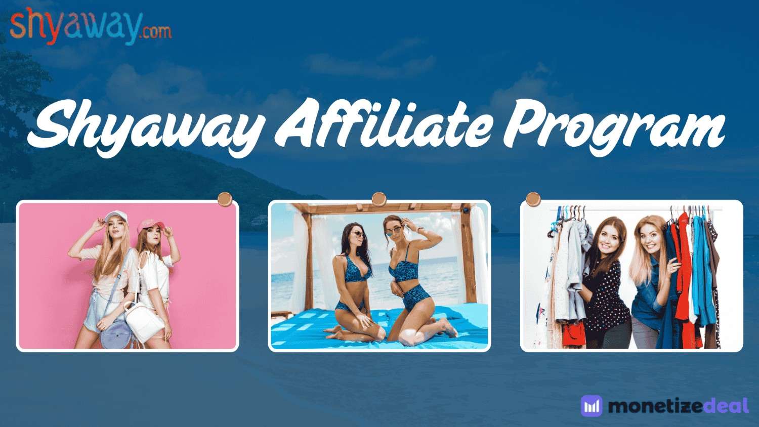 Shyaway Affiliate Program