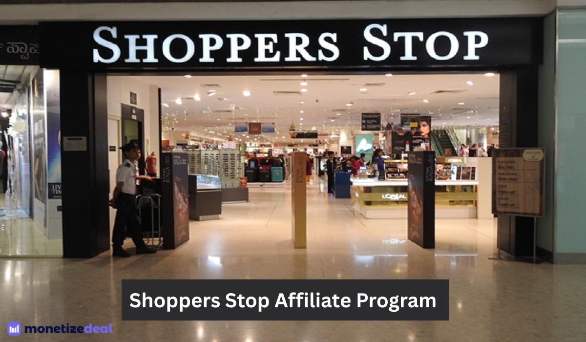 Shoppers Stop Affiliate Program