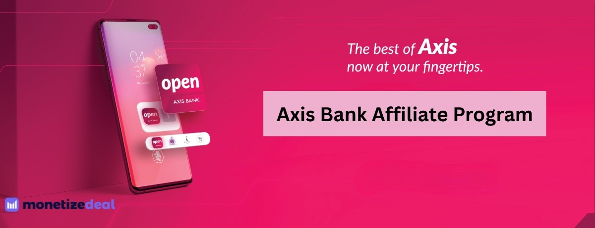 Axis Bank Affiliate Program