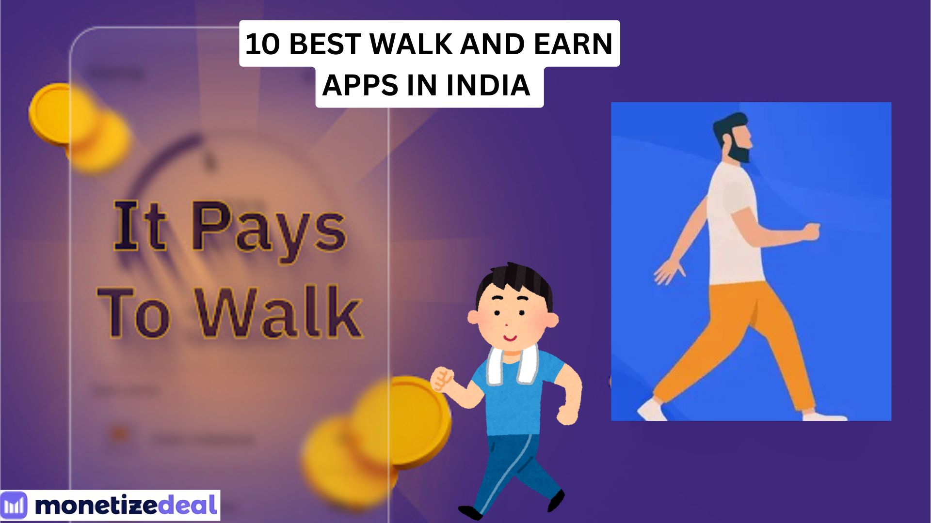 10 Best walk and earn apps in India