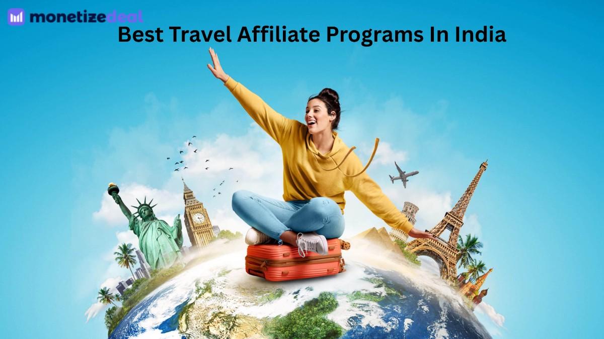 best travel affiliate programs in india