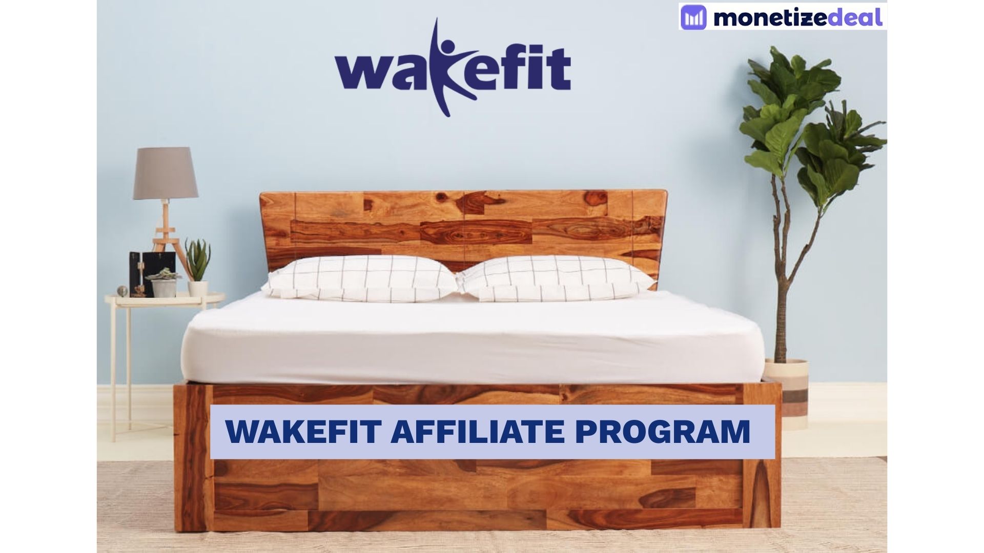 Wakefit affiliate program