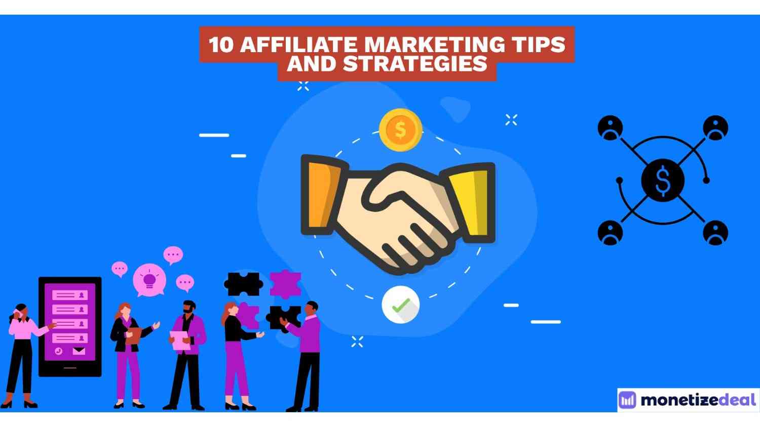 Affiliate Marketing Tips and Strategies