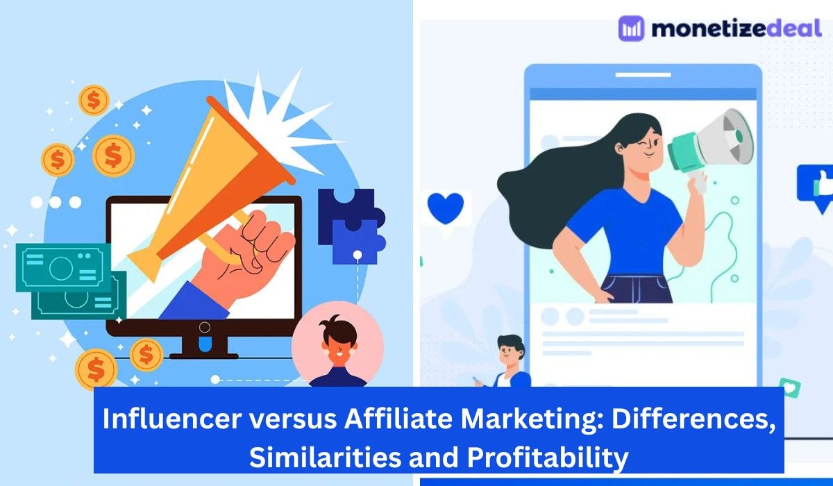 Influencer versus Affiliate Marketing
