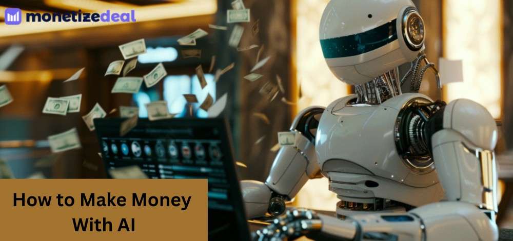 How to Make Money With Ai