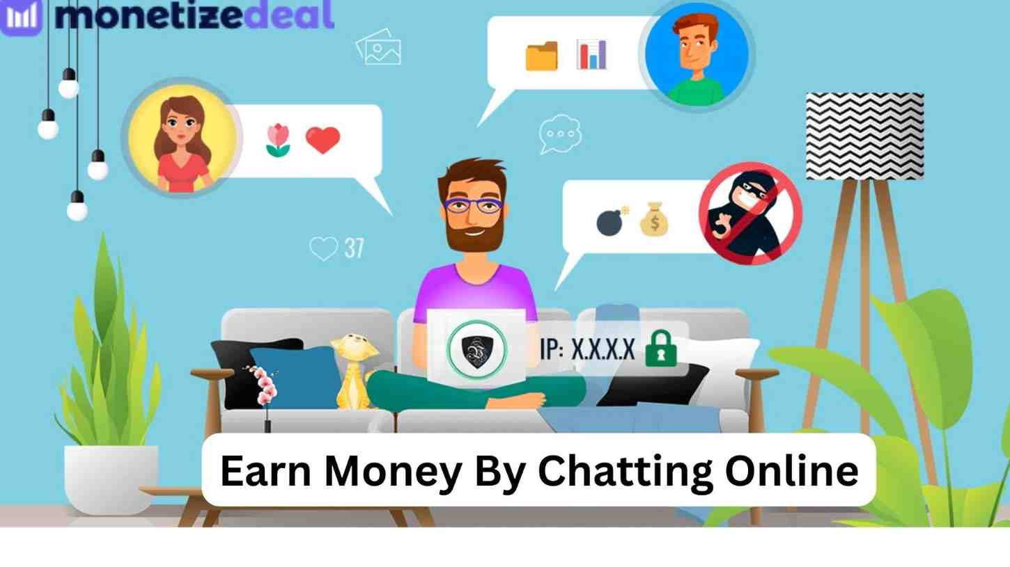 Apps to Earn Money by Chatting Online