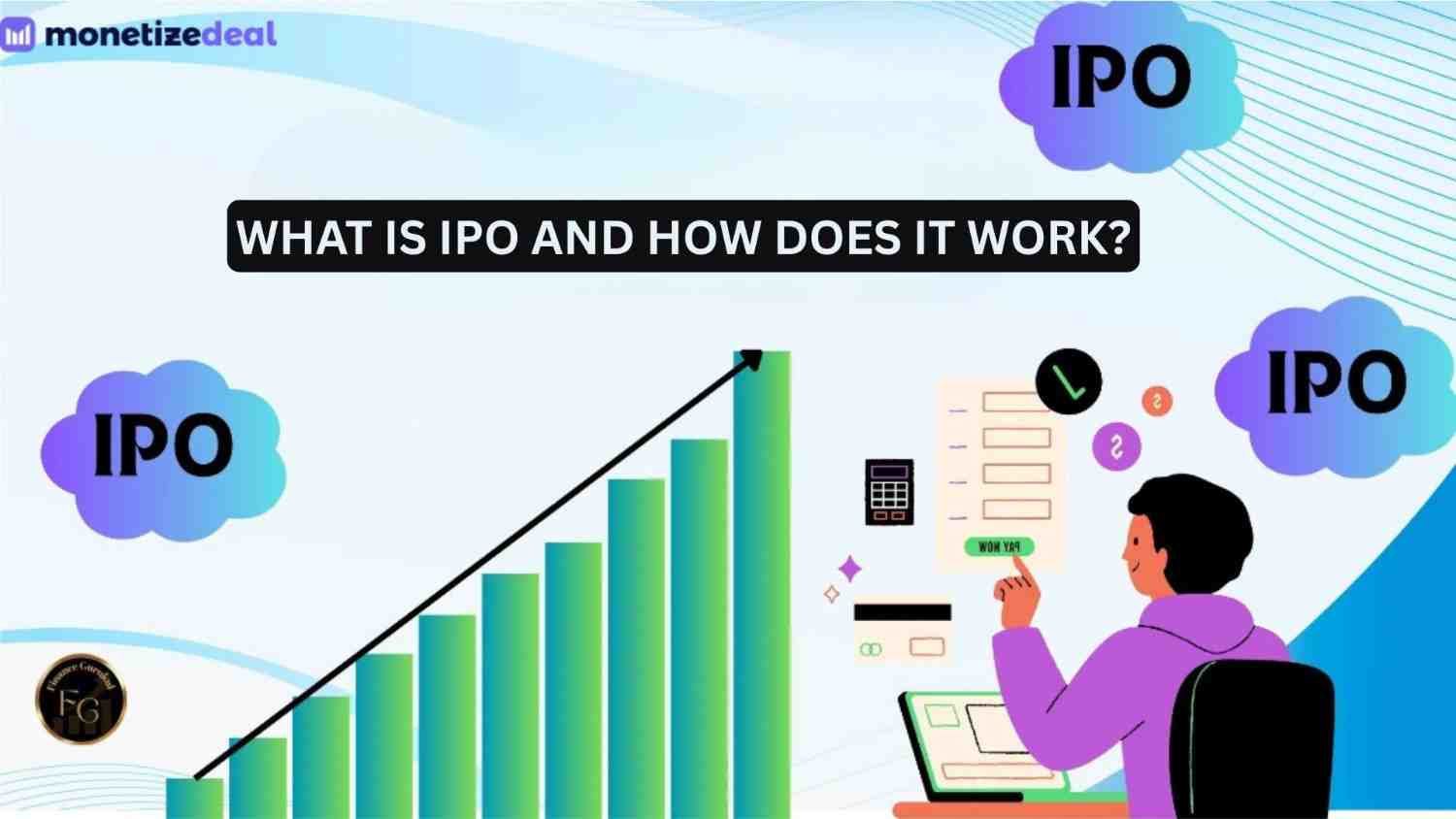 What is IPO and How Does It Work